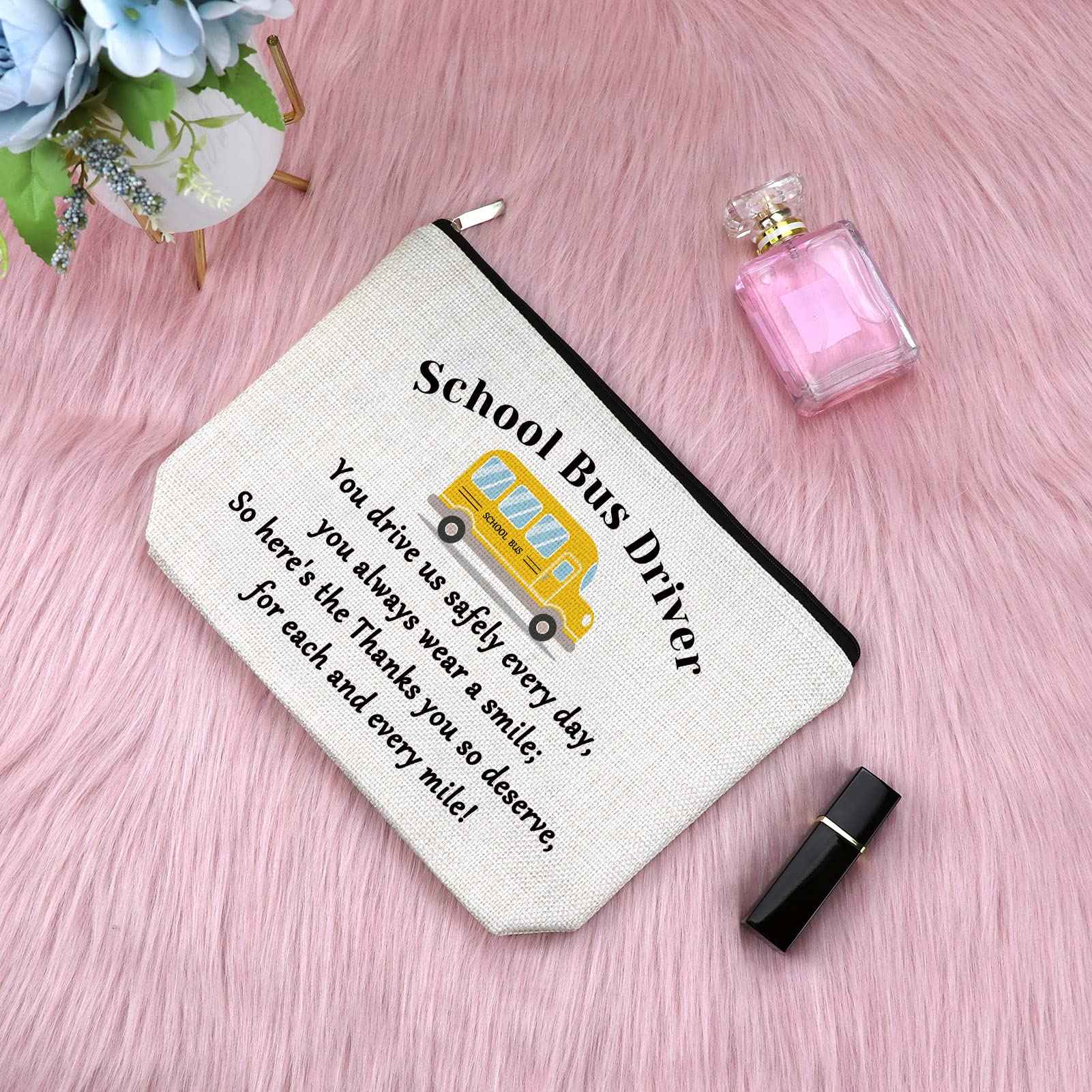 School Bus Driver Gifts Makeup Bag Appreciation Gifts for Bus Driver Thank You Presents from Student Cosmetic Bag Birthday Christmas Retirement Keepsake for Women Friend Coworker Travel Cosmetic Pouch