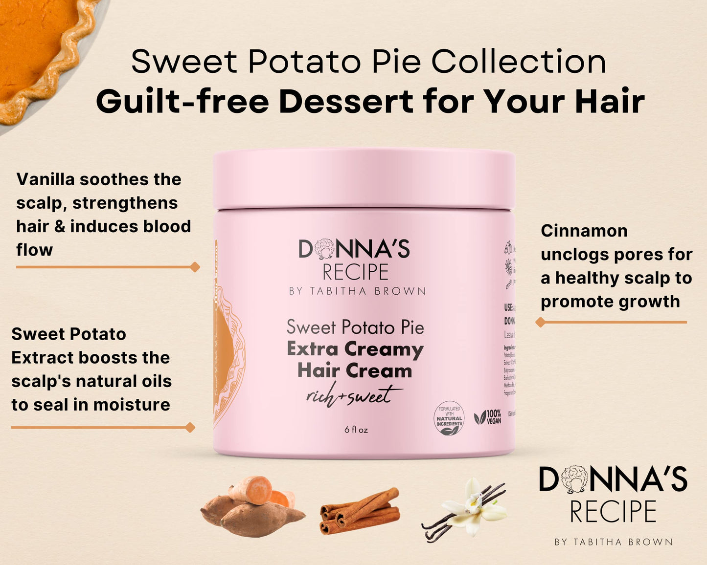 Donna's Recipe by Tabitha Brown Sweet Potato Pie Extra Creamy Hair Cream (LOC System)