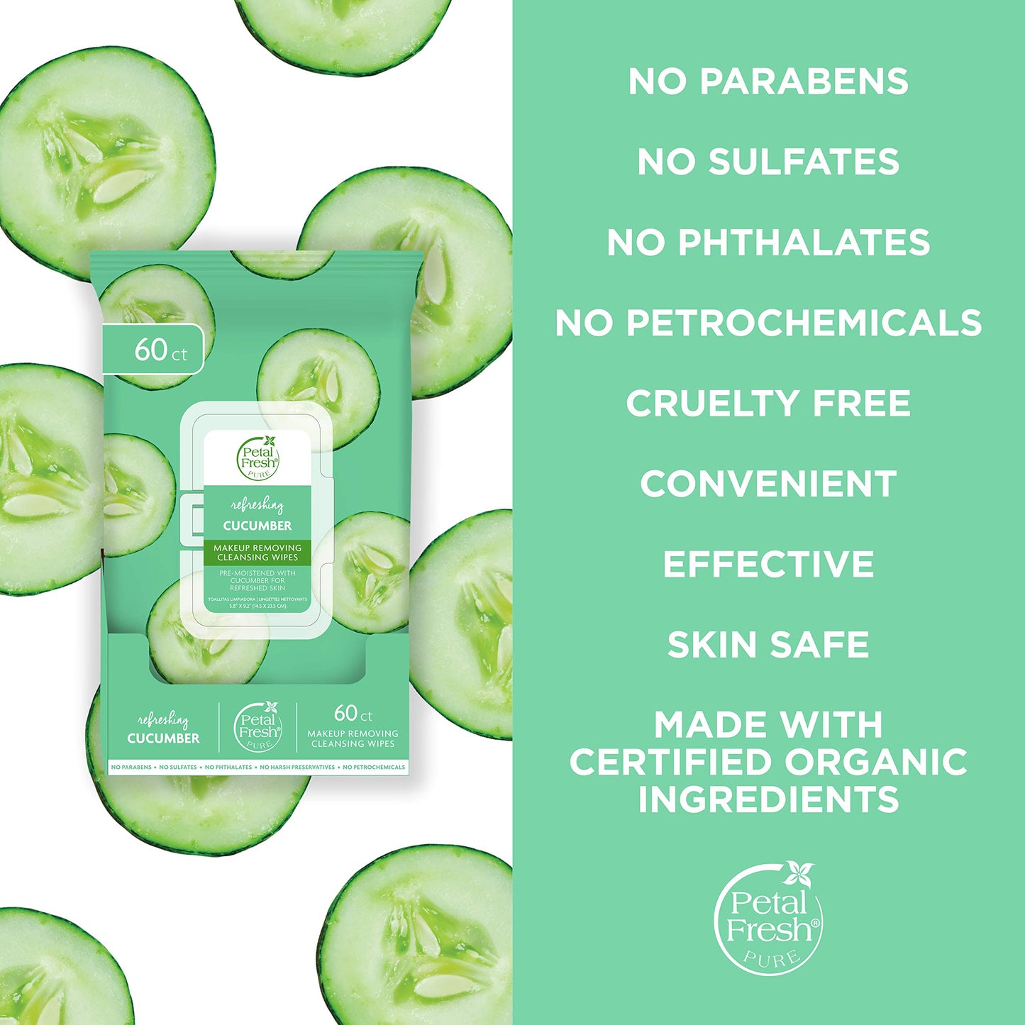 Petal Fresh Refreshing Cucumber Makeup Removing, Cleansing Towelettes, Gentle Face Wipes, Daily Cleansing, Vegan and Cruelty Free, 60 count