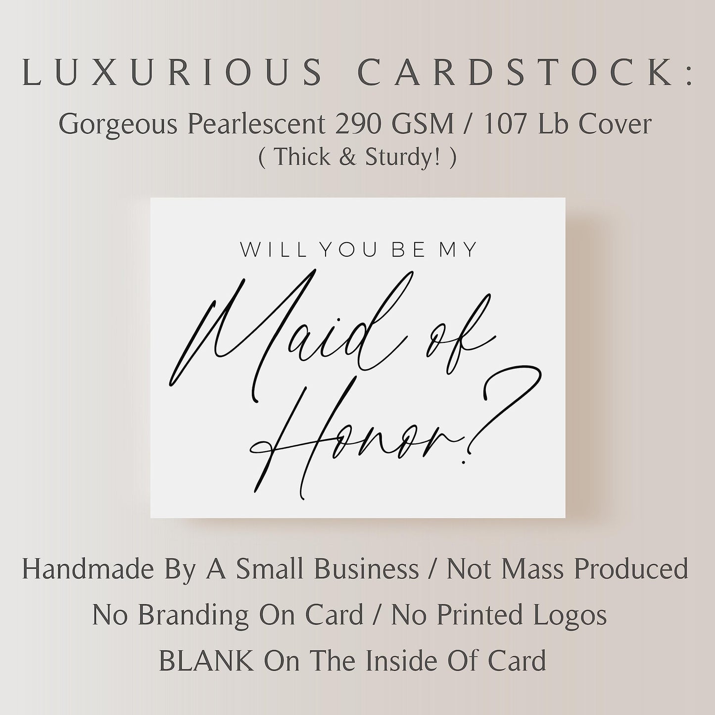 Will You Be My Bridesmaid Card. Will You Be My Maid Of Honor Card. Will You Be My Matron Of Honor Card. (1 CARD, MAID OF HONOR)