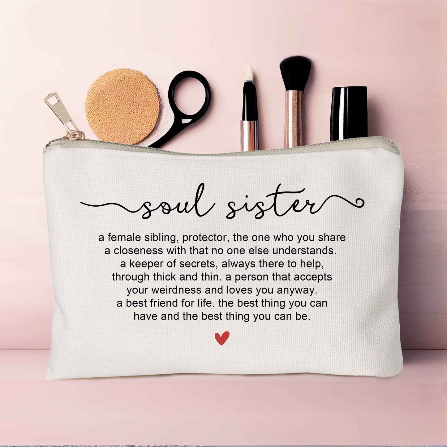 Soul Sister Definition Cosmetic Bag Soul Sisters Gift Friends Gift Ideas Makeup Bag Best Friend Birthday Gift Sister in Law Travel Bag Gift To My Soul Sister On Her Birthday