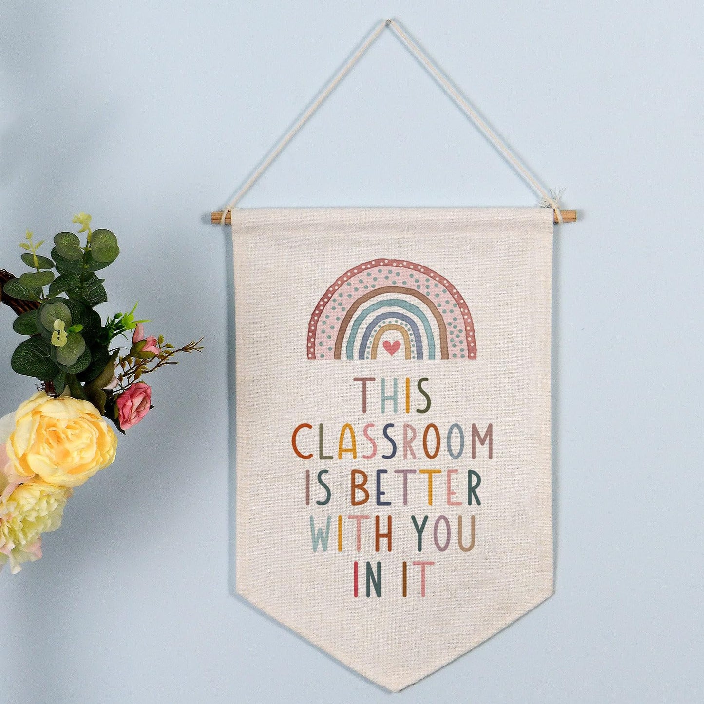 This Classroom Is Better With You In It, Boho Classroom Decor, Classroom Wall Banner, Classroom Door Signs, Elementary School Classroom Hanging Art, Rainbow Decor, Child Art, Teacher Gift