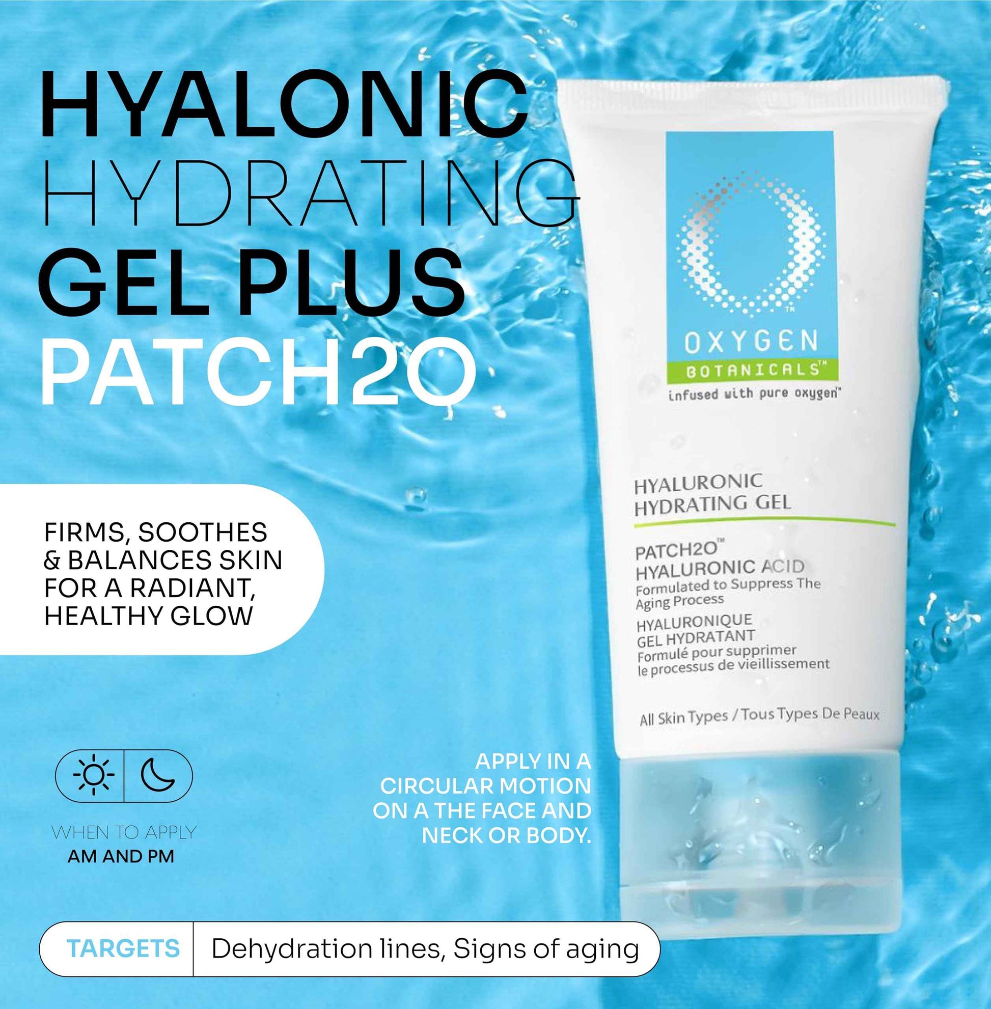 Oxygen Botanicals Hyaluronic Hydrating Gel plus PATCH2O -Moisturizing gel for all skin types, light and refreshing formula, daily protection-75ml