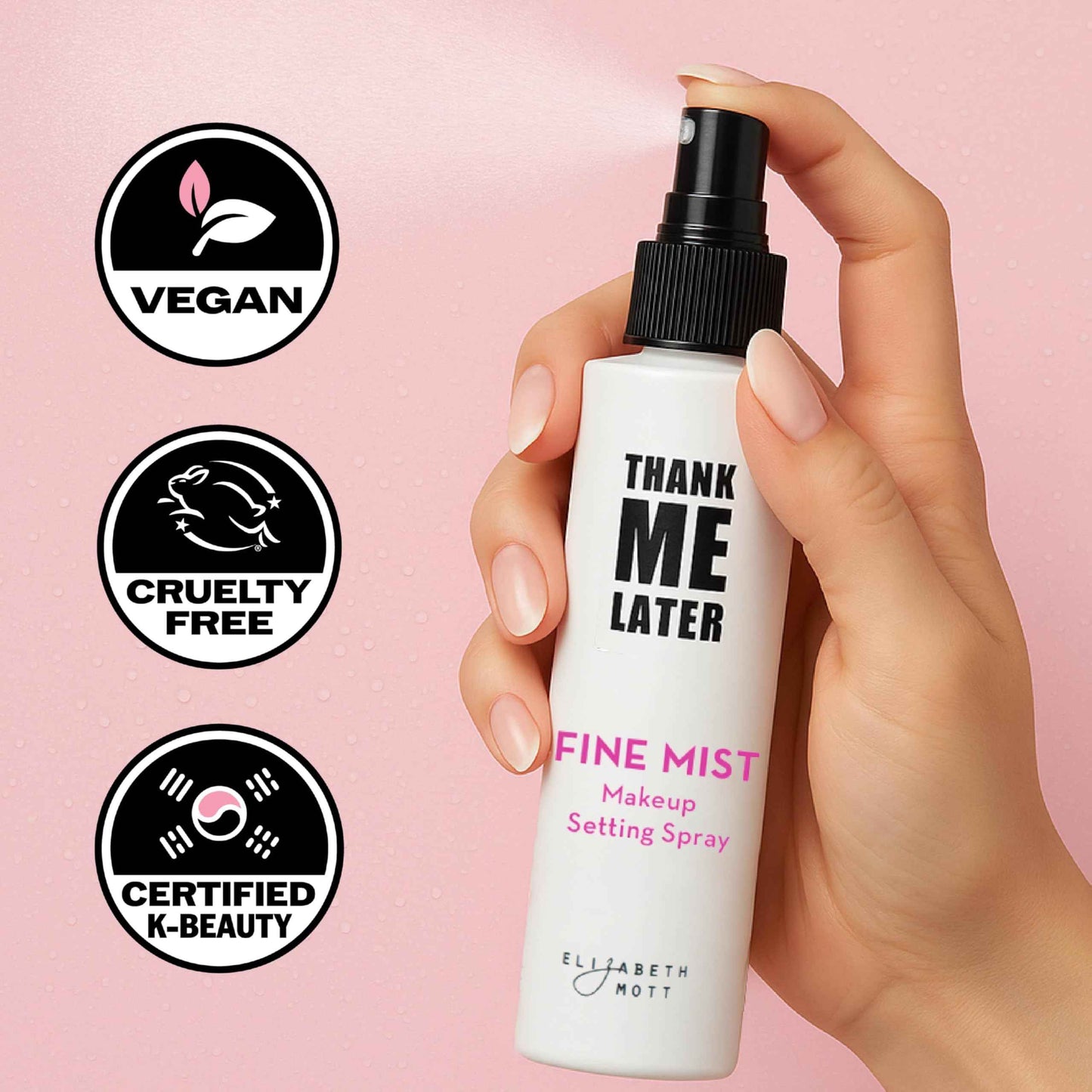 Elizabeth Mott Thank Me Later 3-in-1 Dewy Makeup Setting Spray - Hydrating & Long-Lasting Fine Mist with Niacinamide for Radiant, Glowy Skin - Lightweight, Oil-Free & Cruelty-Free Formula, 95 mL