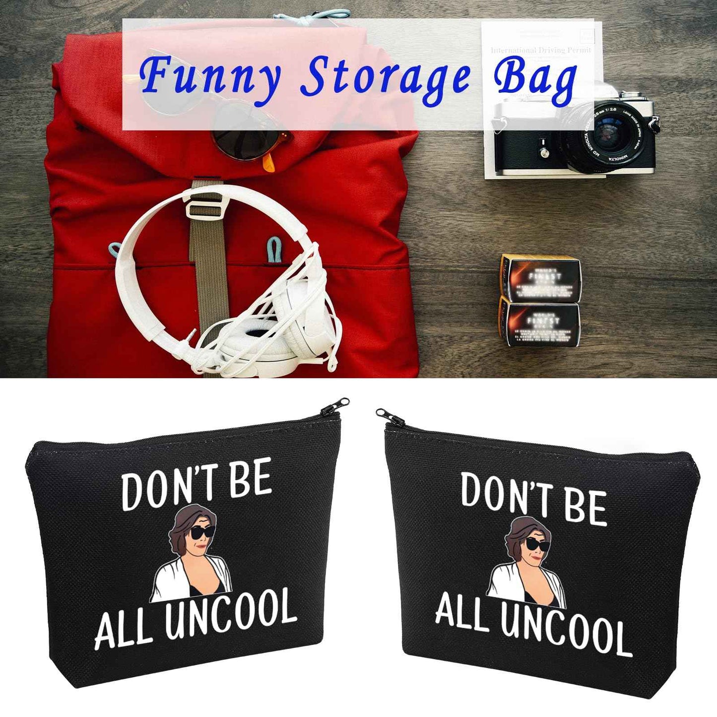 LEVLO Stars Fans Gifts Don't Be All Uncool Makeup Bags Housewives Gifts (Don't Be All Uncool+black)